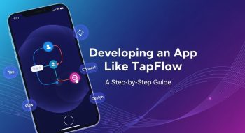How to Develop an App Like TapFlow