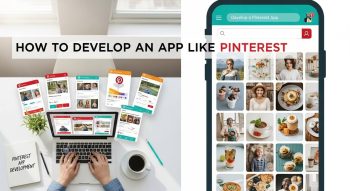 How to Develop an App Like Pinterest