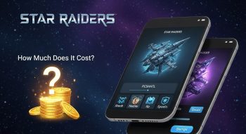 How Much Does It Cost to Create a Mobile Game Like Star Raiders?