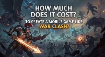 How Much Does It Cost to Create a Mobile Game Like War Clash?