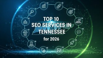 Top 10 SEO Services in Tennessee for 2026