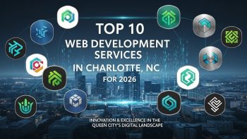 Top 10 Web Development Services in Charlotte, NC for 2026