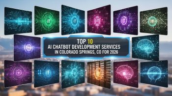 10 Best AI Chatbot Development Services in Colorado Springs CO