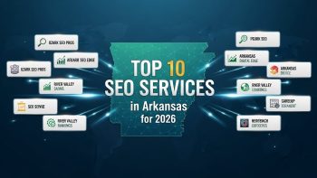 Top 10 SEO Services in Arkansas for 2026