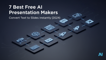 7 Best Free AI Presentation Makers: Convert Text to Slides Instantly (2024)