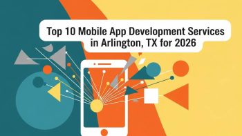 best app developers in Arlington TX