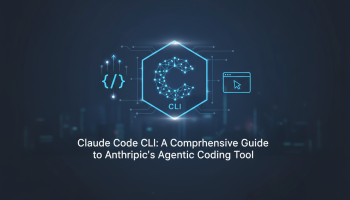 Claude Code CLI: A Comprehensive Guide to Anthropic's Agentic Coding Tool