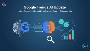 Google Trends AI Update: Using Gemini for Advanced Search Data Analysis