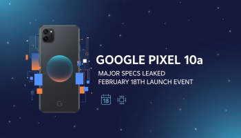Google Pixel 10a Major Specs Leaked Ahead of February 18th Launch Event