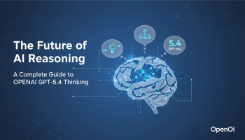 The Future of AI Reasoning: A Complete Guide to OpenAI GPT-5.4 Thinking